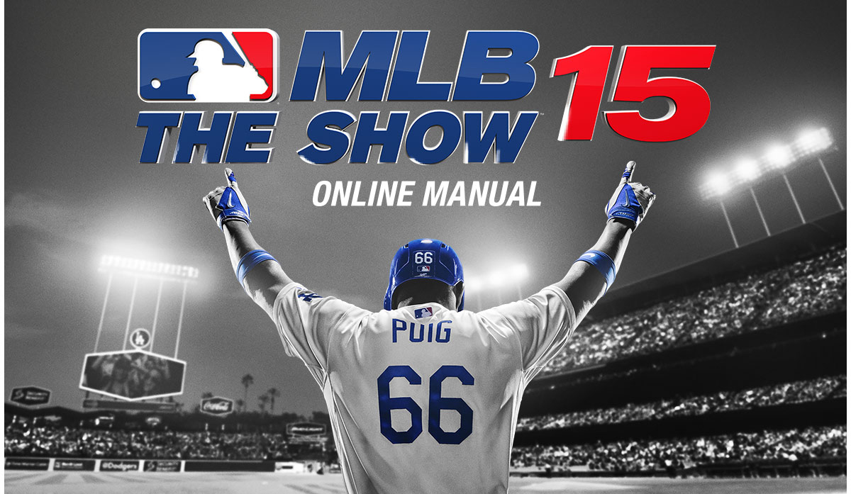 MLB 15 The Show™　オンラインマニュアル
