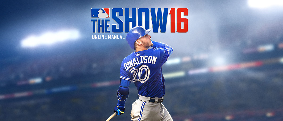MLB™ The Show 16;　オンラインマニュアル
